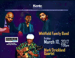 THE WHITFIELD FAMILY BAND | Kente Arts Alliance